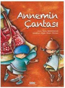 Annemin Çantası (Ciltli) - Yapı Kredi Yayınları