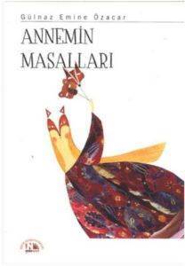 Annemin Masalları - Nesin Yayınları