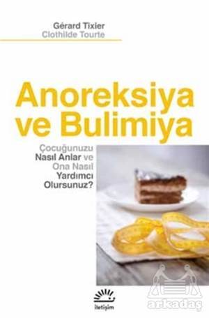 Anoreksiya Ve Bulimiya - 1