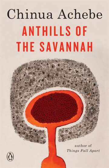 Anthills of the Savannah - Penguin Books USA
