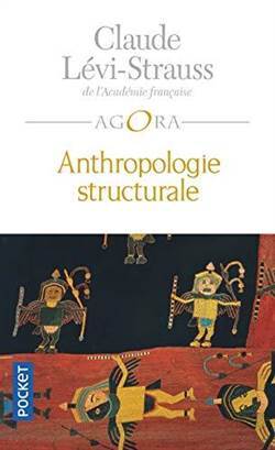 Anthropologie Structurale - 1