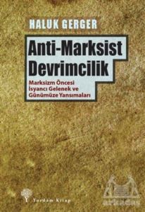 Anti-Marksist Devrimcilik - Yordam Kitap