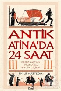 Antik Atina’Da 24 Saat - Kanes Yayınları