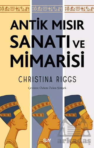 Antik Mısır Sanatı Ve Mimarisi - 1