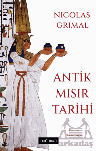 Antik Mısır Tarihi - Doğu Batı Yayınları
