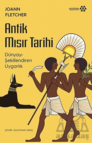Antik Mısır Tarihi - Yeditepe Yayınevi