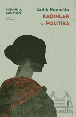 Antik Roma’Da Kadınlar Ve Politika - Liberus Yayınları