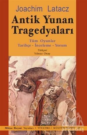 Antik Yunan Tragedyaları - Mitos Boyut Yayınları