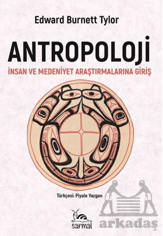 Antropoloji İnsan Ve Medeniyet Araştırmalarına Giriş - 1