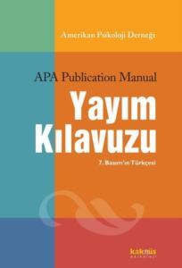 APA Yayım Kılavuzu - 7.Basım'ın Türkçesi - 1