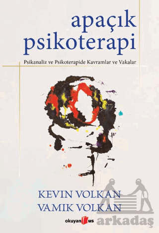 Apaçık Psikoterapi - Okuyan Us Yayınları