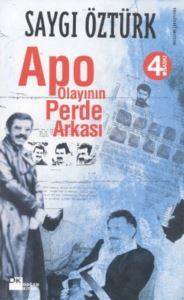 Apo Olayının Perde Arkası - 1