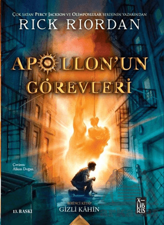 Apollon'un Görevleri 1 - Gizli Kahin - XLIBRIS