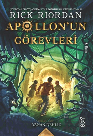 Apollon'un Görevleri 3 - Yanan Dehliz - XLIBRIS