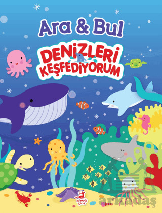 Ara & Bul - Denizleri Keşfediyorum - Olimpos Çocuk