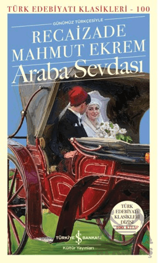 Araba Sevdası - İş Bankası Kültür Yayınları