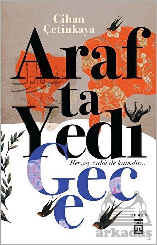 Arafta Yedi Gece - Timaş Yayınları