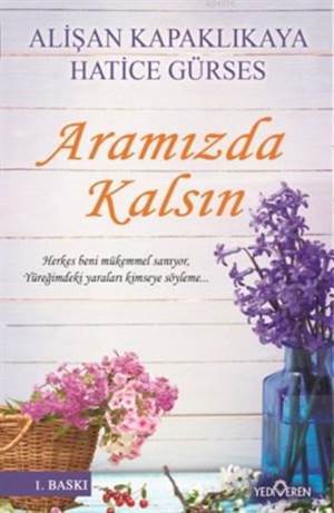 Aramızda Kalsın - Yediveren Yayınları