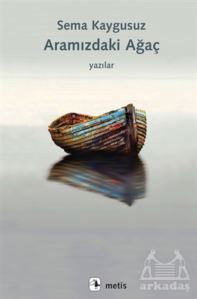 Aramızdaki Ağaç - 1