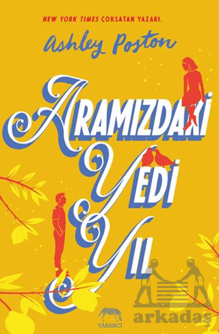 Aramızdaki Yedi Yıl - Yabancı Yayınları