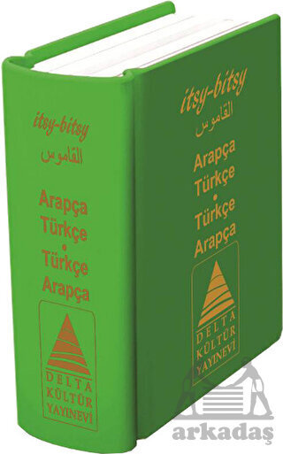 Arapça-Türkçe & Türkçe-Arapça Mini Sözlük; itsy - bitsy Mini Sözlük - Delta Kültür Yayınevi