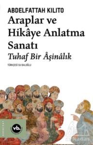 Araplar Ve Hikaye Anlatma Sanatı - 1