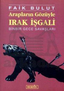 Arapların Gözüyle Irak Işgalı - Berfin Yayınları