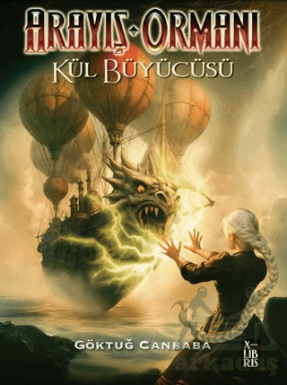 Arayış Ormanı - Kül Büyücüsü - 1