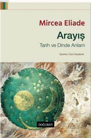 Arayış Tarih Ve Dinde Anlam - 1