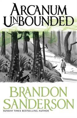 Arcanum Unbounded: The Cosmere Collection - Gollancz