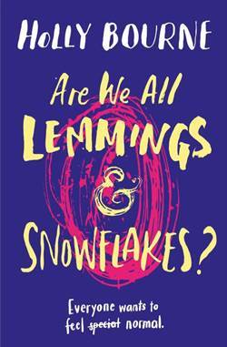 Are We All Lemmings And Snowflakes - 1