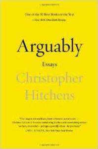 Arguably: Essays - Twelve