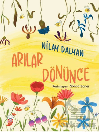 Arılar Dönünce - 2