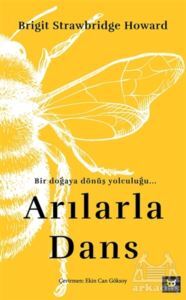 Arılarla Dans - 1