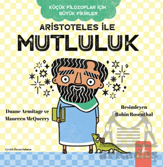 Aristoteles İle Mutluluk - Büyülü Fener Yayınları