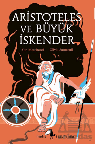 Aristoteles Ve Büyük İskender - Metis Yayınları