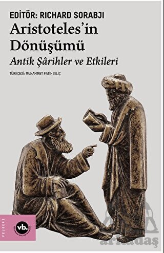 Aristoteles’İn Dönüşümü - 1