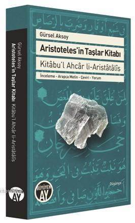 Aristoteles'in Taşlar Kitabı; Kitâbu'l Ahcâr Li-Aristâtâlîs - 1