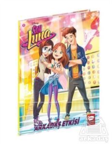 Arkadaş Etkisi - Disney Soy Luna 2 - 1