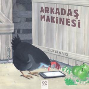Arkadaş Makinesi - 1001 Çiçek Kitaplar