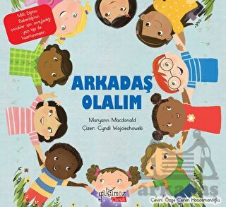 Arkadaş Olalım - Yakamoz Yayınevi
