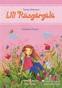 Arkadaş Özlemi - Lili Rüzgargülü - 1