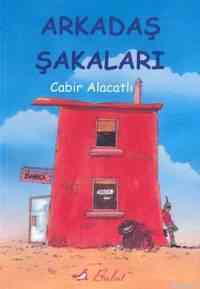 Arkadaş Şakaları - 3 - Bulut Yayınları