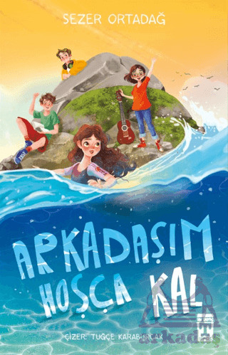 Arkadaşım Hoşça Kal - İlk Genç Timaş