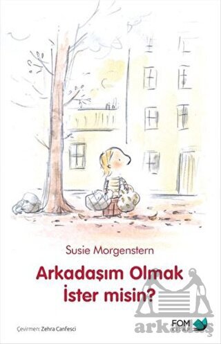 Arkadaşım Olmak İster Misin? - Fom Kitap