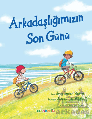 Arkadaşlığımızın Son Günü - Mandolin Yayınları