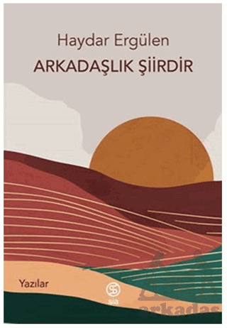 Arkadaşlık Şiirdir - Sia Kitap