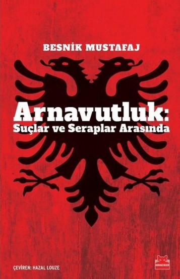 Arnavutluk: Suçlar Ve Seraplar Arasında - 1