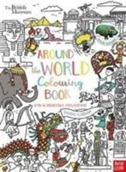 Around the World Colouring Book - British Museum - Nosy Crow