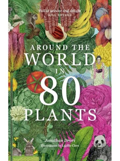 Around the World in 80 Plants - 1